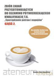 Zbiór zadań przygotowujących do egzaminu potwierdzającego kwalifikacje Tom 6 część 2 [KSIĄŻKA]