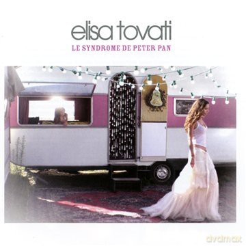 Elisa Tavati: Le Syndrome De Peter Pan [CD]