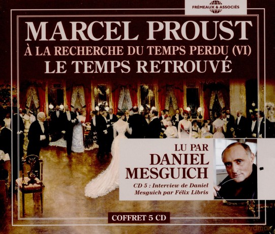 Proust,Marcel: Le Temps Retrouve [5CD]