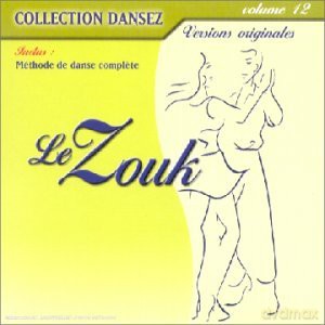 Collection Dansez: Le Zouk [CD]