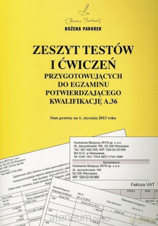 Zeszyt testów i ćwiczeń. Kwalifikacja A.36 [KSIĄŻKA]