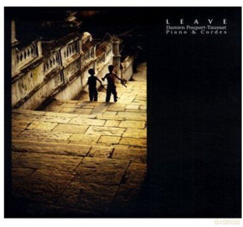 Damien Poupart-Taussat: Leave [CD]
