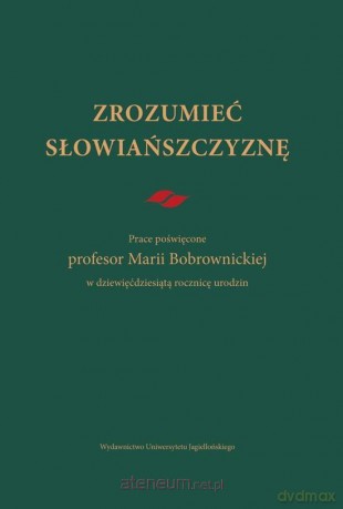 Zrozumieć Słowiańszczyznę [KSIĄŻKA]