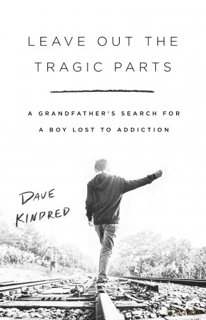 Leave Out the Tragic Parts [KSIĄŻKA]