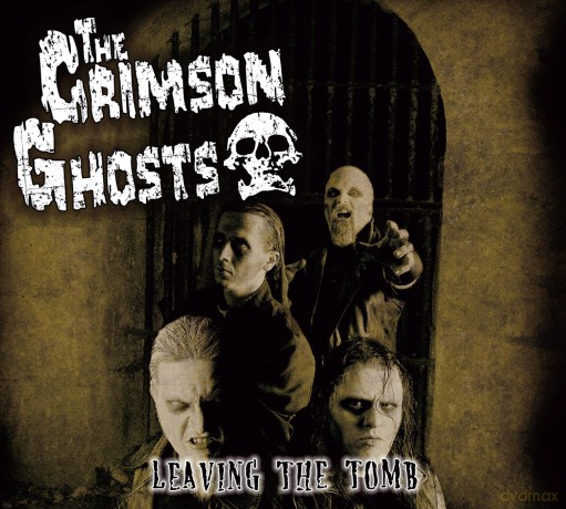 Crimson Ghosts,The: Leaving The Tomb (Reissue/+ Bonustracks) [CD]