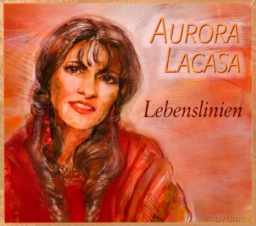 Lacasa,Aurora: Lebenslinien [CD]