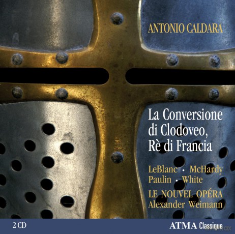 Leblanc: Leblanc/White/Mchardy/Paulin/L-La Conversione Di Clodoveo Re [2CD]