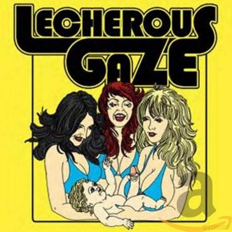 Lecherous Gaze: Lecherous Gaze [CD]