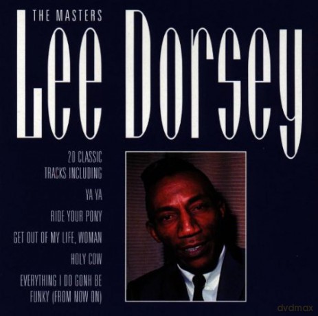 Lee Dorsey: Lee Dorsey - The Masters [CD]