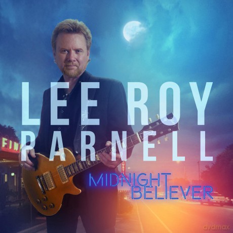 Lee Roy Parnell-Midnight Believer: Lee Roy Parnell-Midnight Believer [CD]