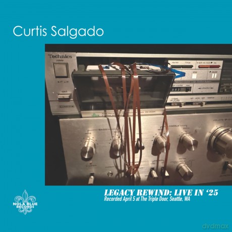 Salgado,Curtis: Legacy Rewind: Live In '25 [CD]