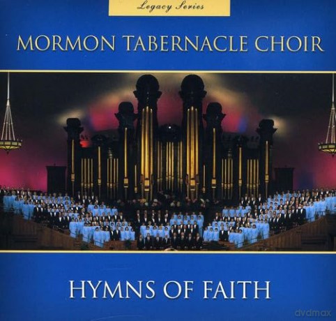 Mormon Tabernacle Choir: Legacy Series Hymns Of Faith 1 [CD]