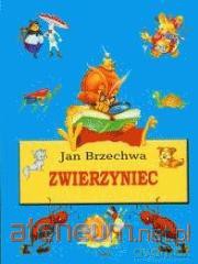 Zwierzyniec Brzechwa (twarda) [KSIĄŻKA]