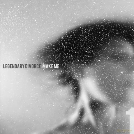 Legendary Divorce-Make Me: Legendary Divorce-Make Me [CD]