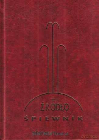 Źródło - Śpiewnik do użytku parafialnego [KSIĄŻKA]