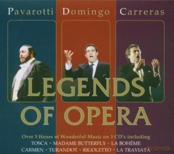 Pavarotti. Domingo Et Carreras: Legends Of Opera [3CD]