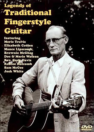 Legends Of Traditional Fingerstyle Guitar [DVD]