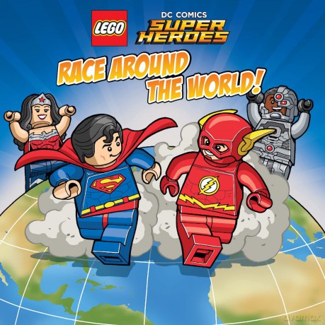 Lego Dc Comics Super Heroes Race Around The World [KSIĄŻKA]