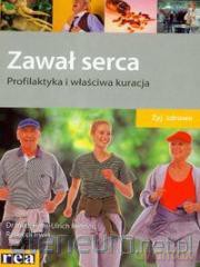 Żyj zdrowo - zawał serca [KSIĄŻKA]