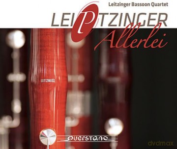 Leitzinger Bassoon Quartet: Lei(P)Tzinger Allerlei [CD]
