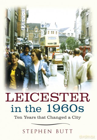 Leicester In The 1960s [KSIĄŻKA]