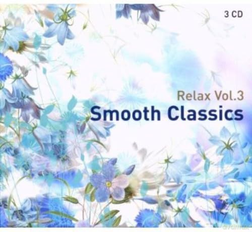 Relax Vol.III: Smooth Classics [3CD]