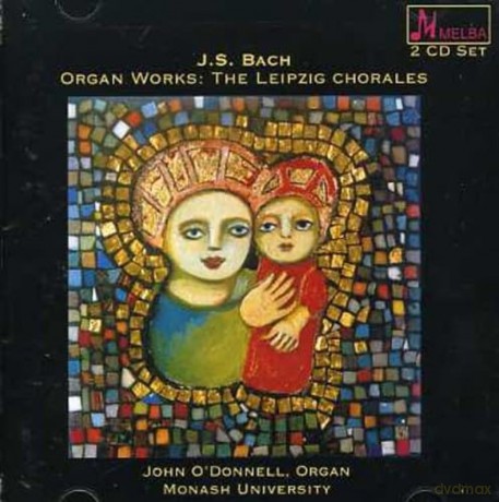 O'donnell,John/Ahrend Orgel: Leipziger Chorle [2CD]
