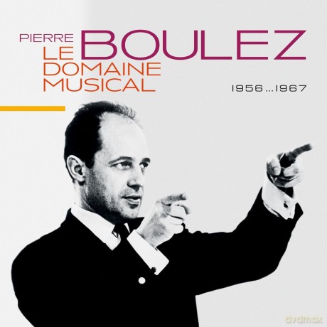 Pierre Boulez: Le Domaine Musical [10CD]