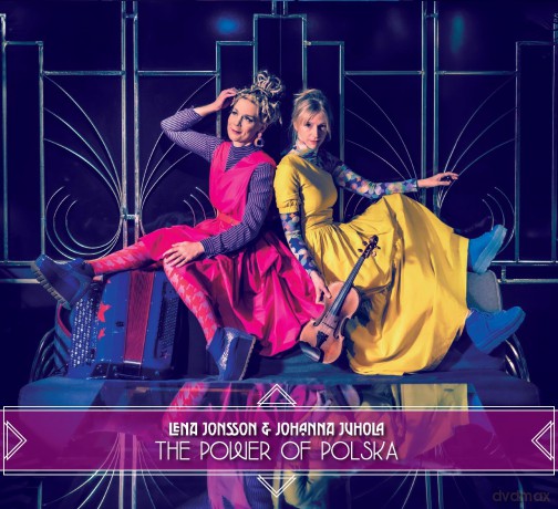 Lena Jonsson & Johanna Juhola-The Power Of Polska -Digi- [CD]
