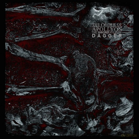 The Order Of Apollyon: The Sword And The Dagger [CD]