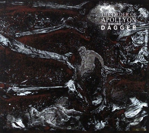 The Order Of Apollyon: The Sword And The Dagger [CD]