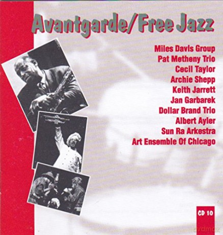 100 Years Of Jazz - Avantgarde/Free Jazz: Lennie Tristano Sextet - Miles Davis Group - Pat Metheny Trio [CD]