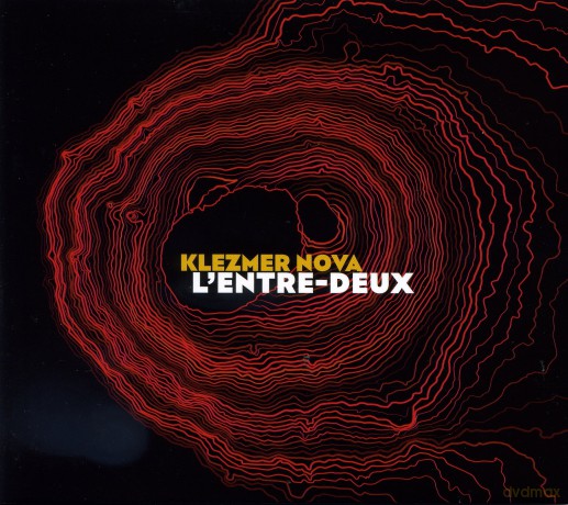 Klezmer Nova: L'entre-Deux [CD]