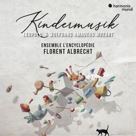 Florent Albrecht Ensemble Lencyclopedie: Leopold Wolfgang Amadeus Mozart Kindermusik [CD]