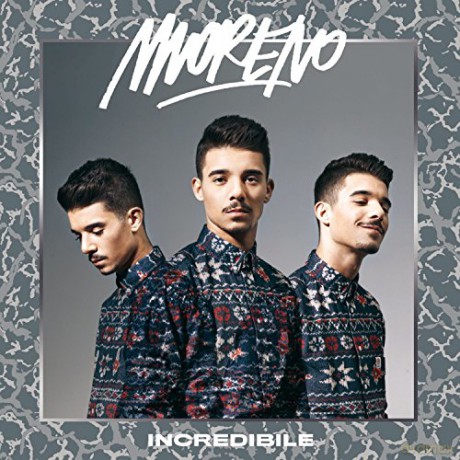 Moreno: Incredibile-Sanremo Edition [CD]