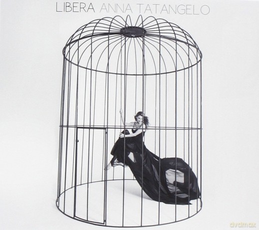 Anna Tatangelo: Libera [CD]