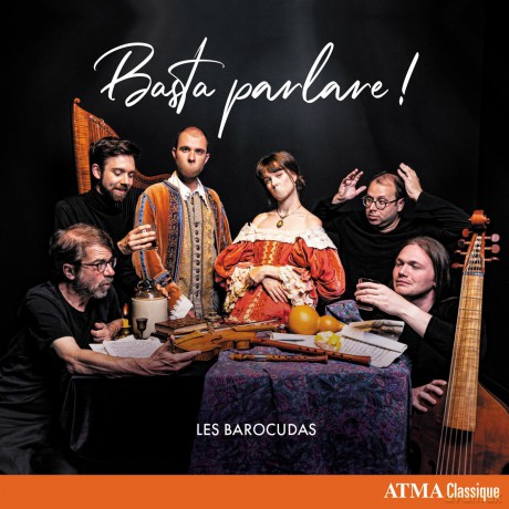 Les Barocudas-Basta Parlare!: Les Barocudas-Basta parlare! [CD]