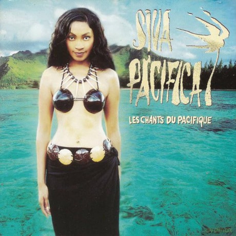 Siva Pacifica: Les Chants Du Pacifique [CD]