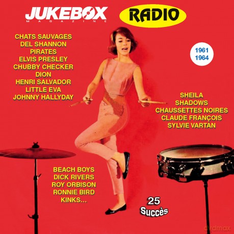 Juke Boxe Radio - 1961 A 1964: Les Chats Sauvages - Del Shannon - Les Pirates [2CD]