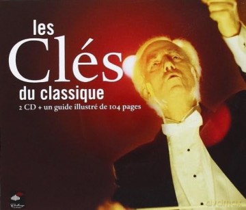 Les Cles Du Classique [2CD]
