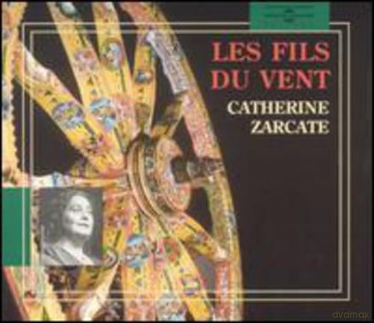 Zacarte,Catherine: Les Fils Du Vent [2CD]