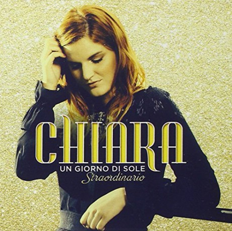 Chiara: Un Giorno Di Sole Straordinario [CD]