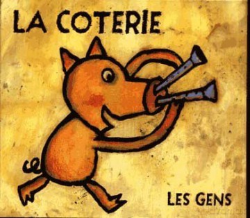 La Coterie: Les Gens (Cd +Dvd) [2CD]