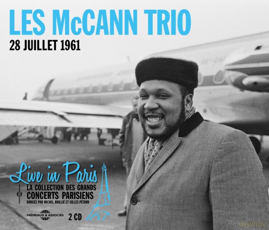 Les Mccann Trio-Live In Paris 28 Juillet 1961: Les Mccann Trio-Live In Paris 28 Juillet 1961 [2CD]