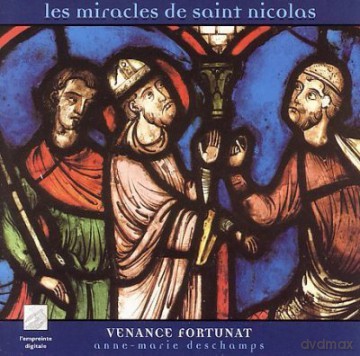 Venance Fortunat: Les Miracles De Saint Nicolas [CD]