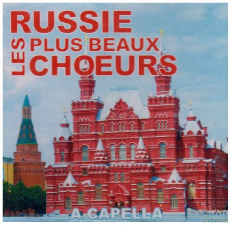 Choeurs De L'acad: Les plus beaux choeurs a capella [CD]