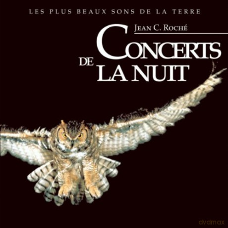 Concerts De La Nuit: Les Plus Beaux Sons De La Terre [CD]