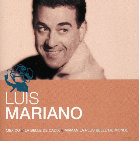 Luis Mariano: L''essentiel [CD]