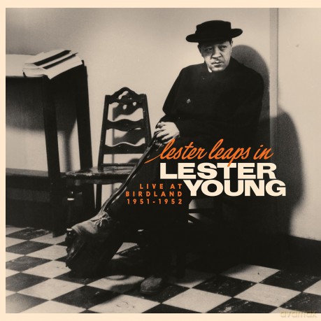 Young,Lester: Lester Leaps In: Live At Birdland 1951-1952 [CD]