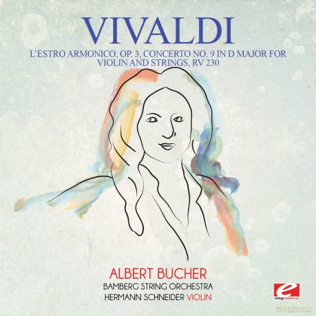 Vivaldi: L'estro Armonico Op. 3 Concerto No. 9 In D Major [CD]